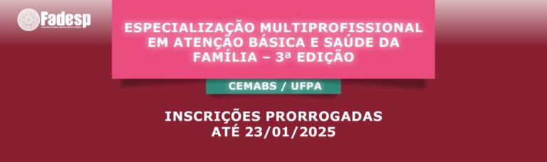 Leia mais sobre o artigo Inscrições prorrogadas para especialização multiprofissional em atenção básica e saúde da família – 3ª edição