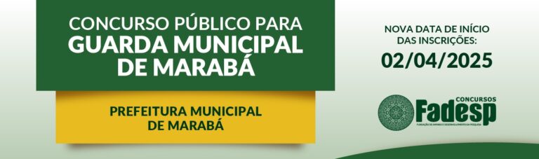 Leia mais sobre o artigo Nova data de início das inscrições do Concurso Público para Guarda Municipal de Marabá Prefeitura Municipal de Marabá
